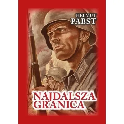 Najdalsza granica - Helmut Pabst
