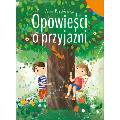 Opowie�ci o przyja�ni - Anna Paszkiewicz