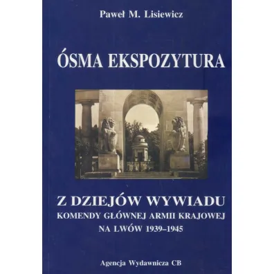 �sma ekspozytura - Pawe� Lisiewicz, Pawe� M Lisiewicz