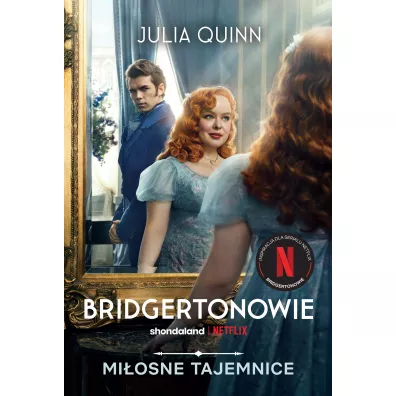 Miosne tajemnice. Bridgertonowie. Tom 4. Wydanie serialowe - Julia Quinn