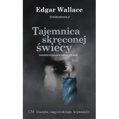 Tajemnica skr�conej �wiecy - Edgar Wallace