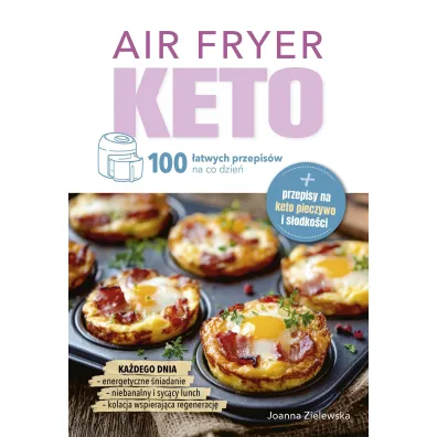 Pakiet: Air Fryer Keto. 100 �atwych przepis�w na co dzie�, Tabliczka kakaowa truskawka - quinoa, Kartka okoliczno�ciowa Papu�ki, eko koperta K029