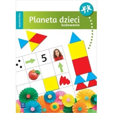 Planeta dzieci. Pi�ciolatek. Kodowanie - Wioletta  Matusiak