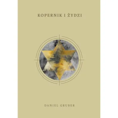 Kopernik i �ydzi - Daniel Gruber