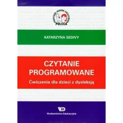 Czytanie programowane wiczenia dla dzieci z ... - Katarzyna Sedivy