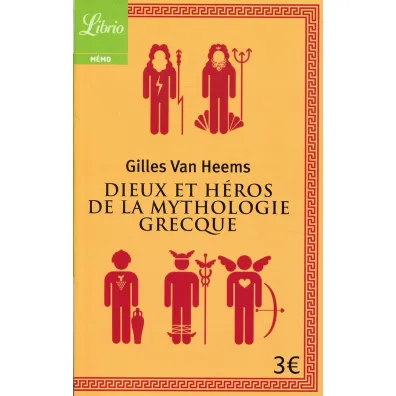 Dieux et heros de la mythologie grecque - Van  Heems Gilles