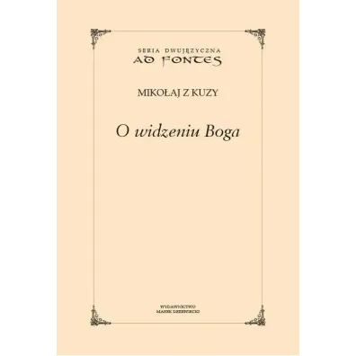 O widzeniu Boga - Miko�aj z Kuzy