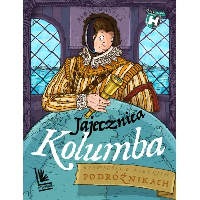 Jajecznica Kolumba. A to historia! - Pawe� Waku�a
