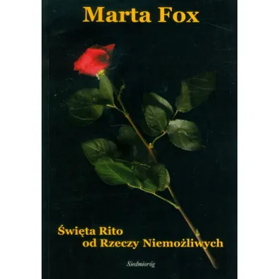 �wi�ta Rito od Rzeczy Niemo�liwych - Marta Fox