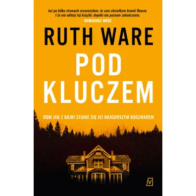 Pod kluczem - Ruth Ware