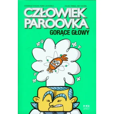 Gor�ce g�owy. Cz�owiek Paroovka. Tom 3 - Marek Lachowicz