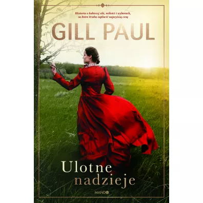 Ulotne nadzieje - Gill Paul