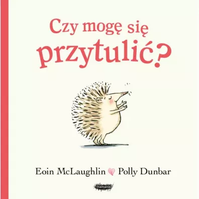 Czy mog si przytuli?