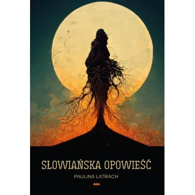 S�owia�ska opowie�� - Paulina Latrach