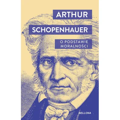 O podstawie moralno�ci - Arthur Schopenhauer