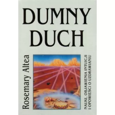 Dumny duch - Rosemary Altea