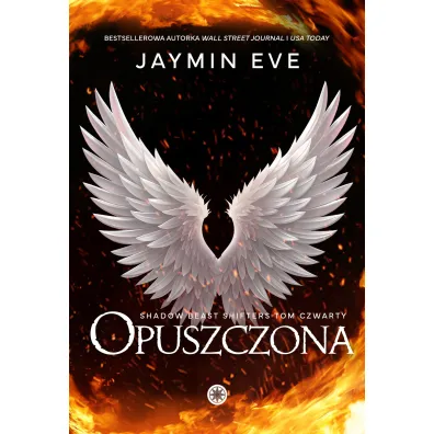 Opuszczona. Shadow Beast Shifters. Tom 4 - Jaymin Eve