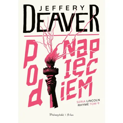 Pod napi�ciem - Jeffery Deaver