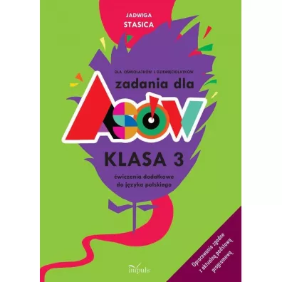 Zadania dla as�w. Klasa 3. J�zyk polski - Jadwiga Stasica