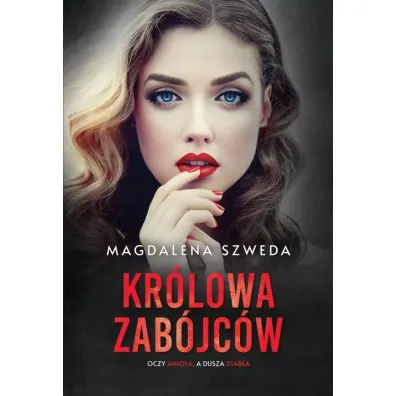 Kr�lowa zab�jc�w - Magdalena Szweda