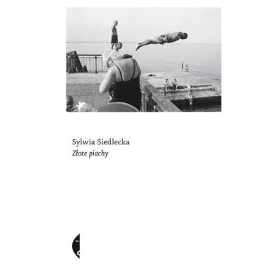 Z�ote piachy - Sylwia Siedlecka