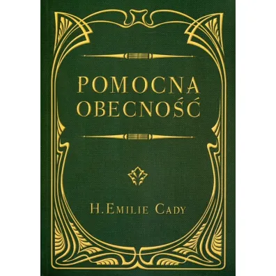 Pomocna obecno�� - Emilie H Cady