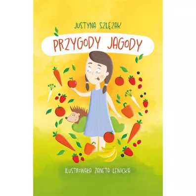 Przygody Jagody - Justyna Szl�zak