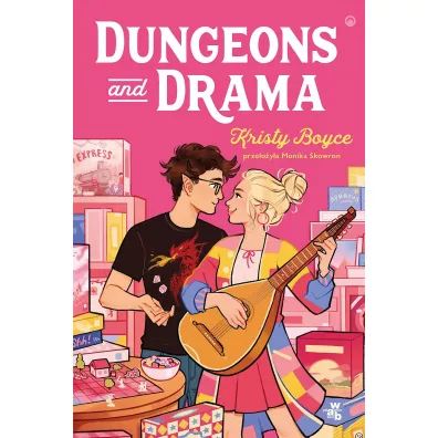 Dungeons and Drama - Kristy Boyce