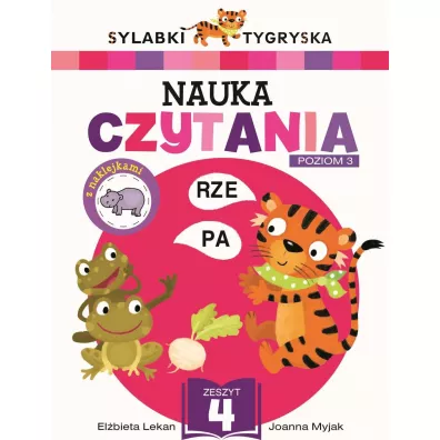 Sylabki Tygryska. Nauka czytania. Poziom 3. Zeszyt 4 - Elbieta Lekan, Joanna Myjak