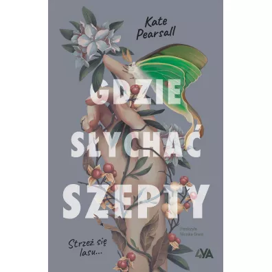 Gdzie sycha szepty - Kate Pearsall