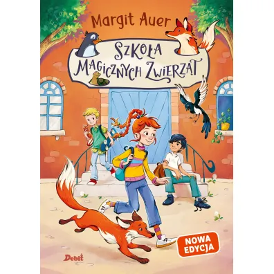 Szko�a magicznych zwierz�t (nowa edycja, Tom 1) - Margit Auer