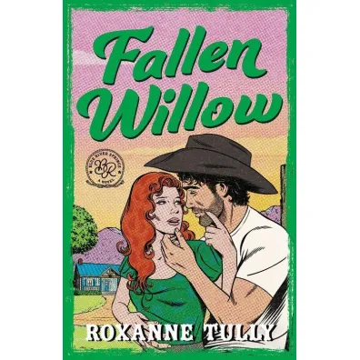 Fallen Willow - Roxanne  Tully