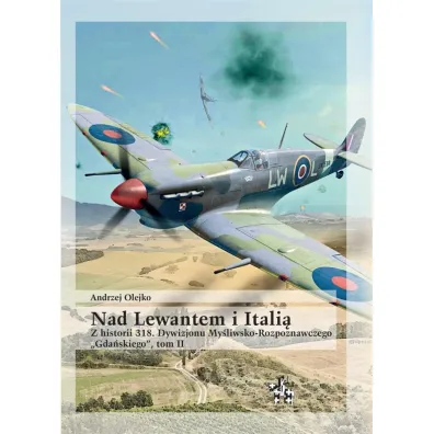 Nad lewantem I itali� t.2 - Andrzej Olejko