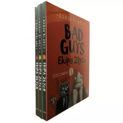 Pakiet Bad Guys. Ekipa Z�ych. Odcinki 1-3 - Aaron Blabey