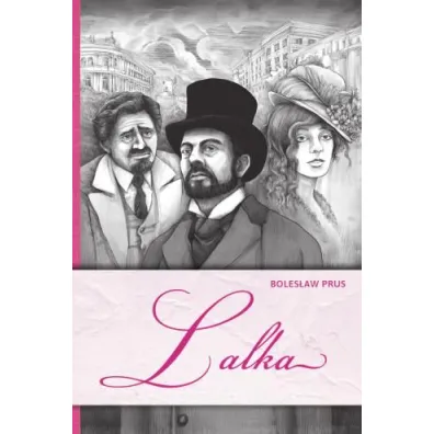 Lalka - Boles�aw Prus
