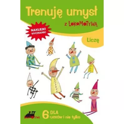 Trenuj� umys� z Lokomotyw�. Licz� - Ma�gorzata Dobrowolska