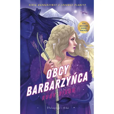 Obcy barbarzy�ca. Barbarzy�cy z Lodowej Planety. Tom 2 - Ruby Dixon