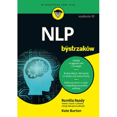 NLP dla bystrzak�w - Kate Burton, Romilla Ready