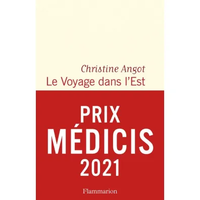 Voyage dans l'Est - Christine Angot