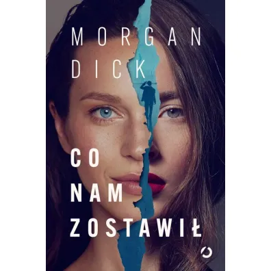 Co nam zostawi�