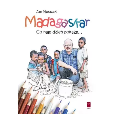 Madagaskar. Co nam dzie pokae... - kolorowanka - Jan Murawski