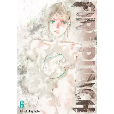 Fire Punch. Tom 6 - Tatsuki Fujimoto
