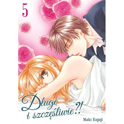D�ugo i szcz�liwie?! Tom 5 - Maki Enjouji