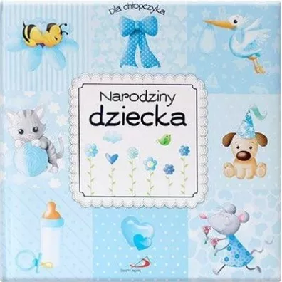 Narodziny dziecka. Dla ch�opczyka