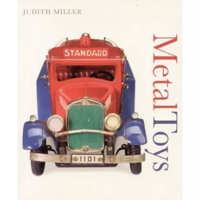 Metal Toys - Judith Miller