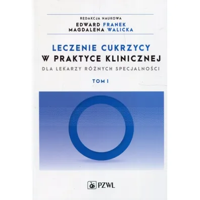 Leczenie cukrzycy w praktyce klinicznej