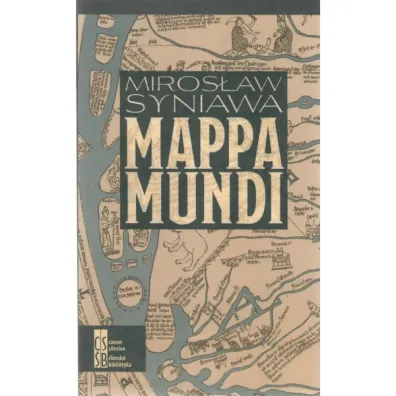 Mappa Mundi - Miros�aw Syniawa