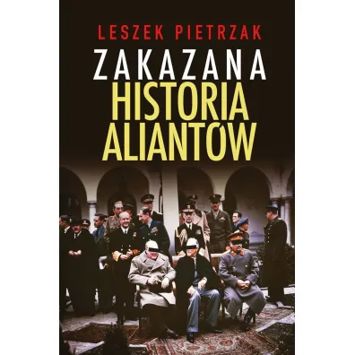 Zakazana historia aliant�w - Leszek Pietrzak