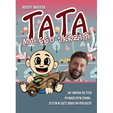 Tata ma�ego skrzata - Robert Magiera