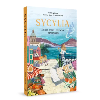 Sycylia. S�o�ce, chaos i czerwone pomara�cze